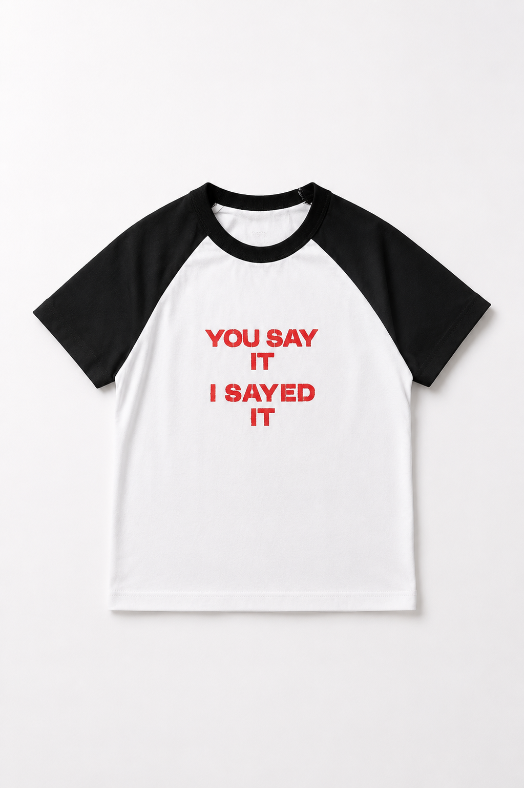 T-shirt court « I Sayed it »